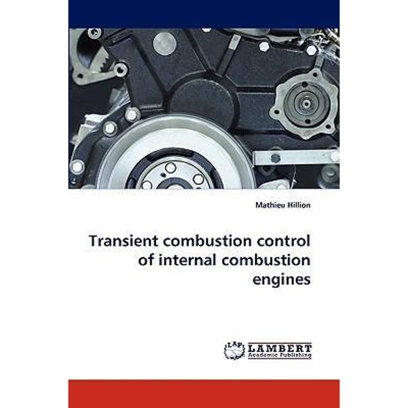 按需印刷Transient Combustion Control of Internal Combustion Engines[9783838382142]