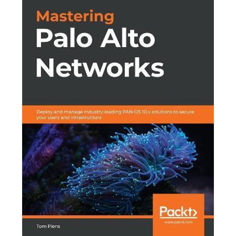 按需印刷Mastering Palo Alto Networks[9781789956375]