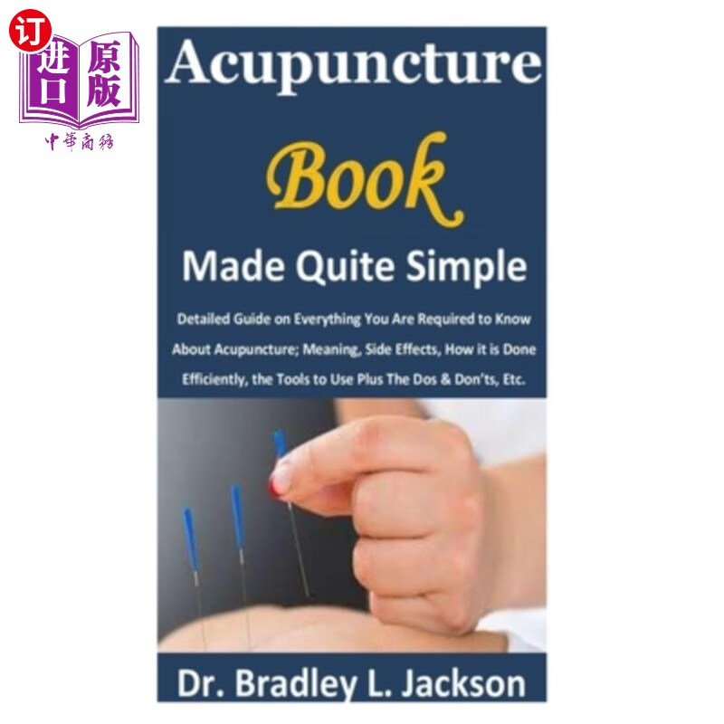 中商海外直订acupuncturebookmadequitesimpledetailedguideonevery