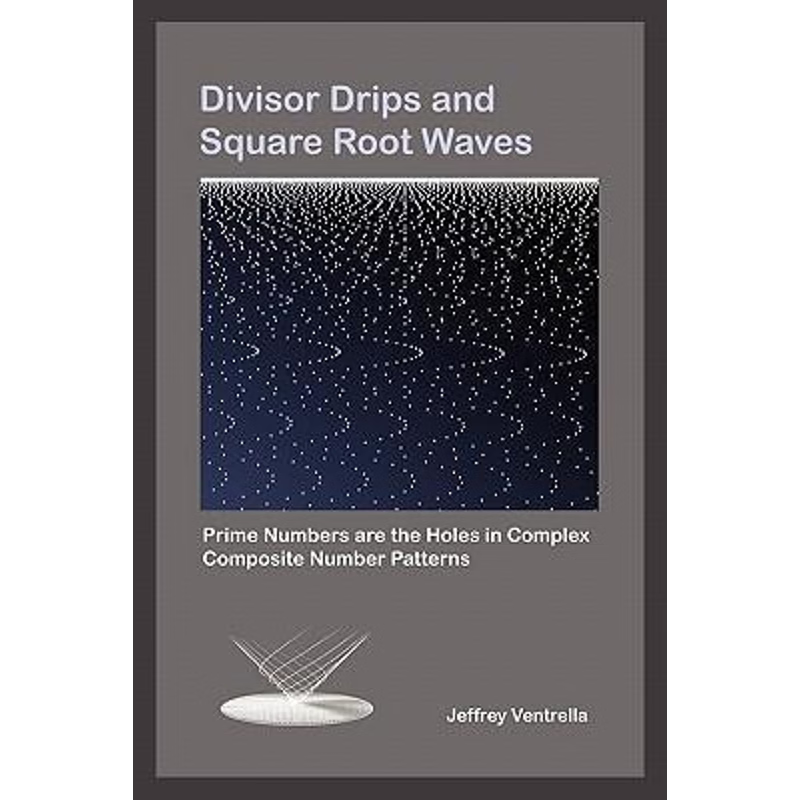 按需印刷Divisor Drips and Square Root Waves[9780983054610]