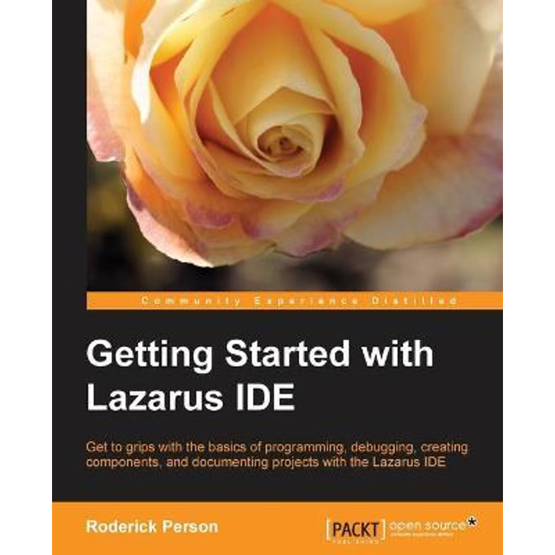 按需印刷Getting Started with the Lazarus Ide[9781782163404]