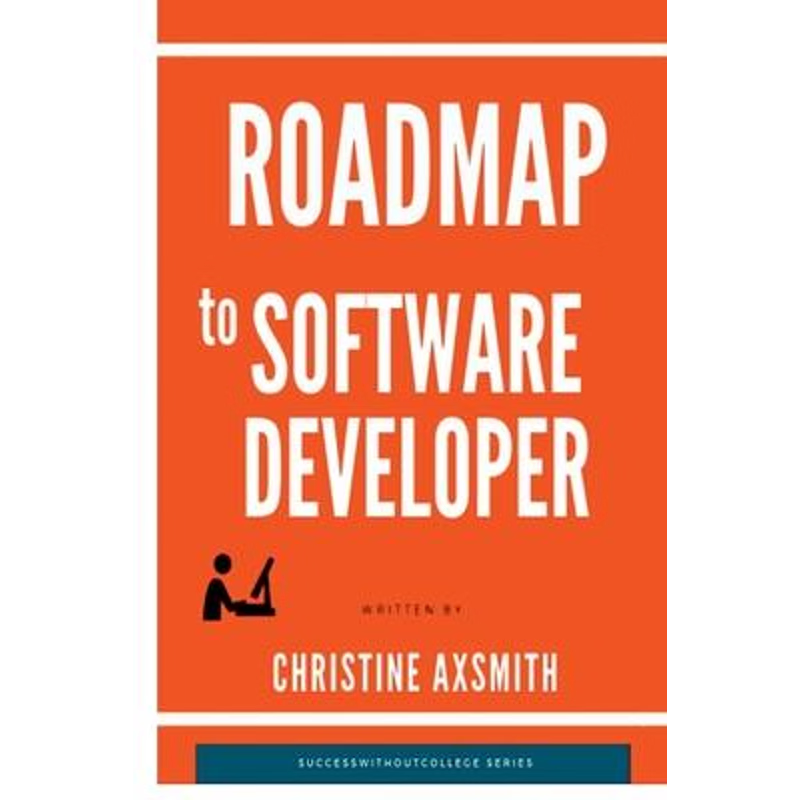 按需印刷Roadmap to Software Developer[9780359812028]