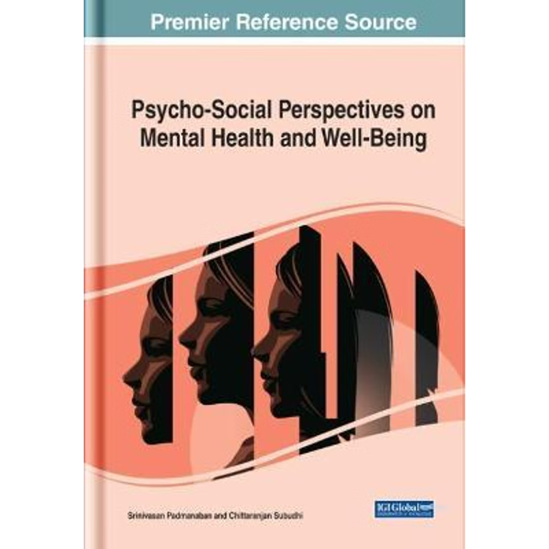 按需印刷Psycho-Social Perspectives on Mental Health and Well-Being[9781799811855]