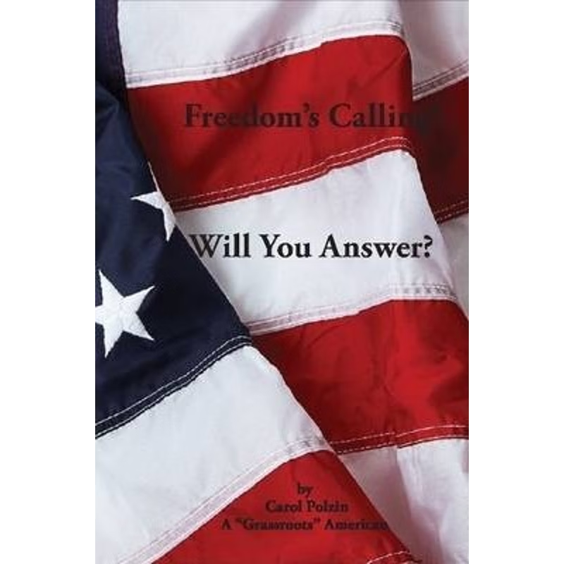 按需印刷Freedom's Calling! Will You Answer?[9781105862786]