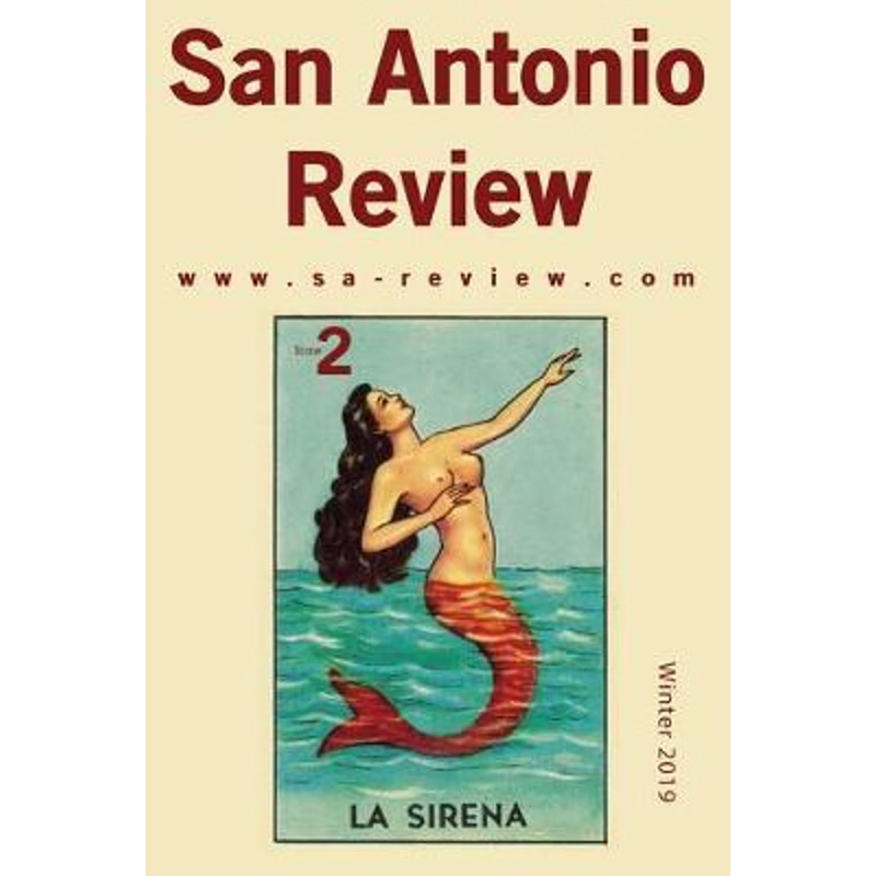 按需印刷San Antonio Review (Issue Two, Winter 2019)[9781087800929]