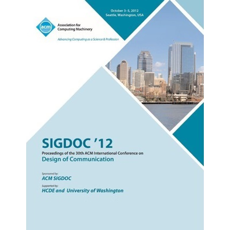 按需印刷Sigdoc 12 Proceedings of the 30th ACM International Conference on Design of Communication[9781450314978]