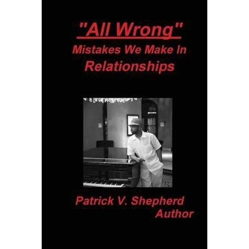 按需印刷All Wrong Mistakes we make in relationships[9780615431574]