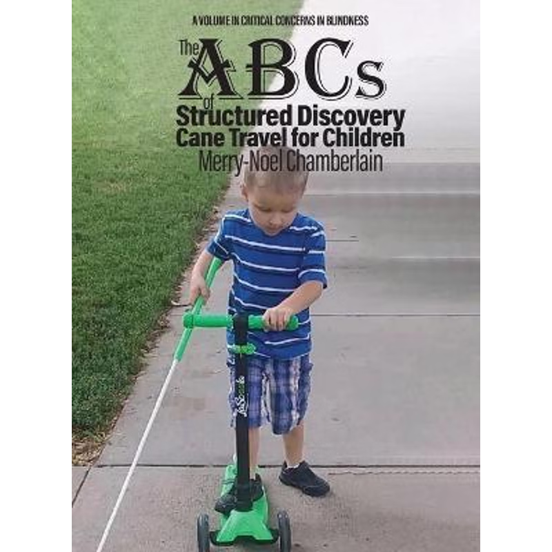 按需印刷The ABCs of Structured Discovery Cane Travel for Children[9781648025563]