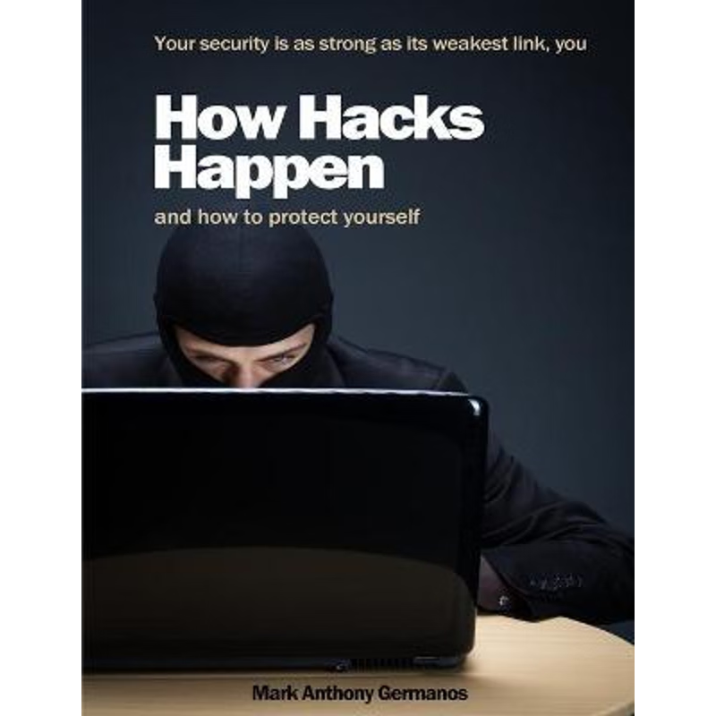 按需印刷How Hacks Happen[9780983576921]