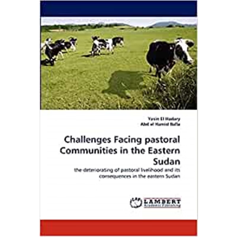 按需印刷Challenges Facing pastoral Communities in the Eastern Sudan[9783844307474]