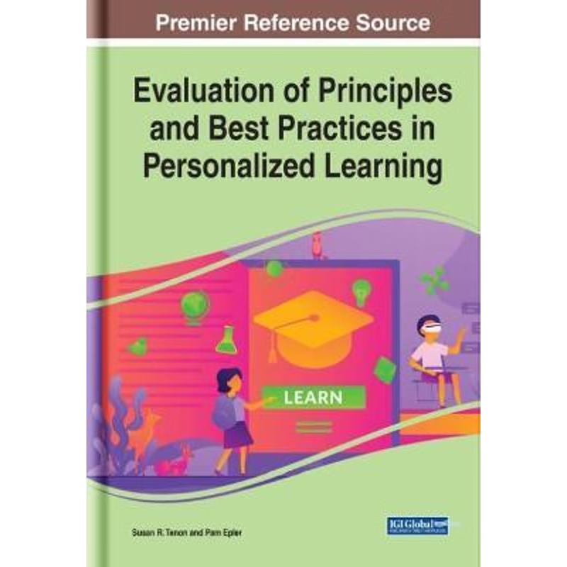 按需印刷Evaluation of Principles and Best Practices in Personalized Learning[9781799842378]