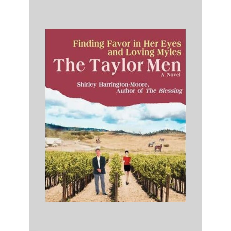 按需印刷The Taylor Men:Finding Favor in Her Eyes and Loving Myles[9780595419432]