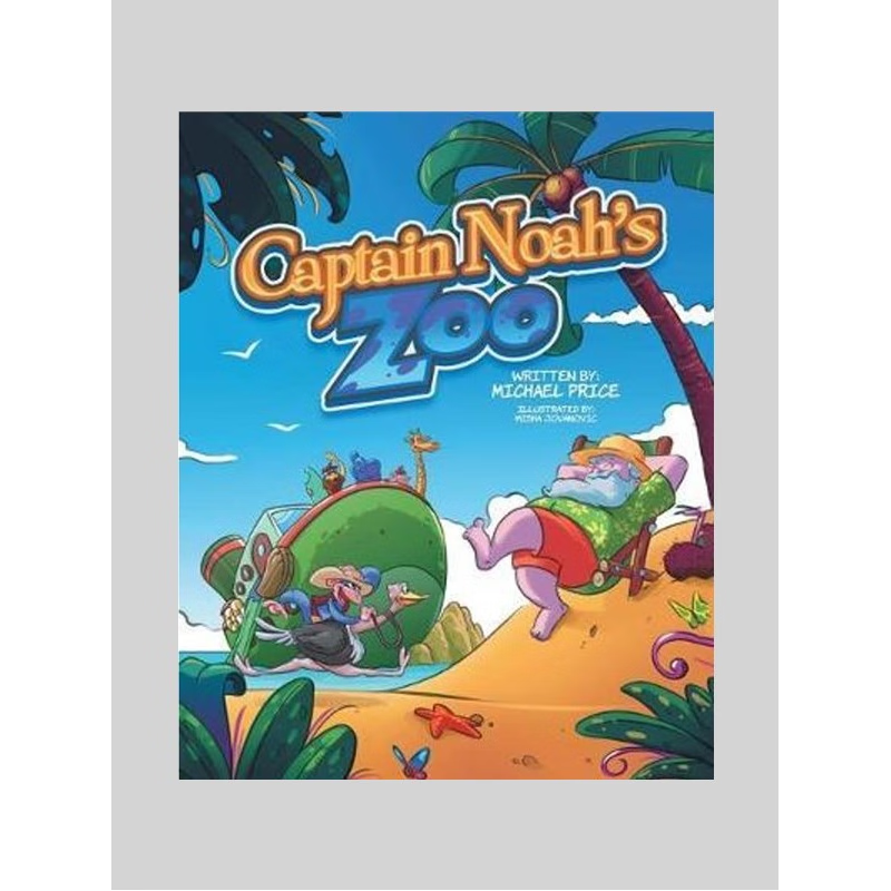 按需印刷Captain Noah's Zoo[9781645596271]