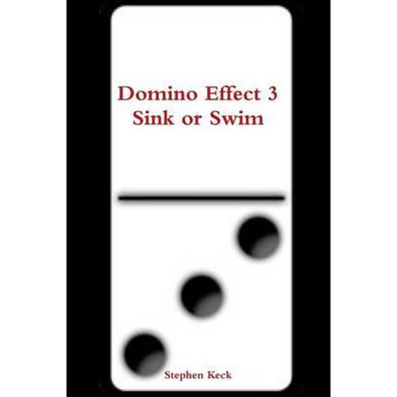 按需印刷Domino Effect 3 Sink or Swim[9781329767218]