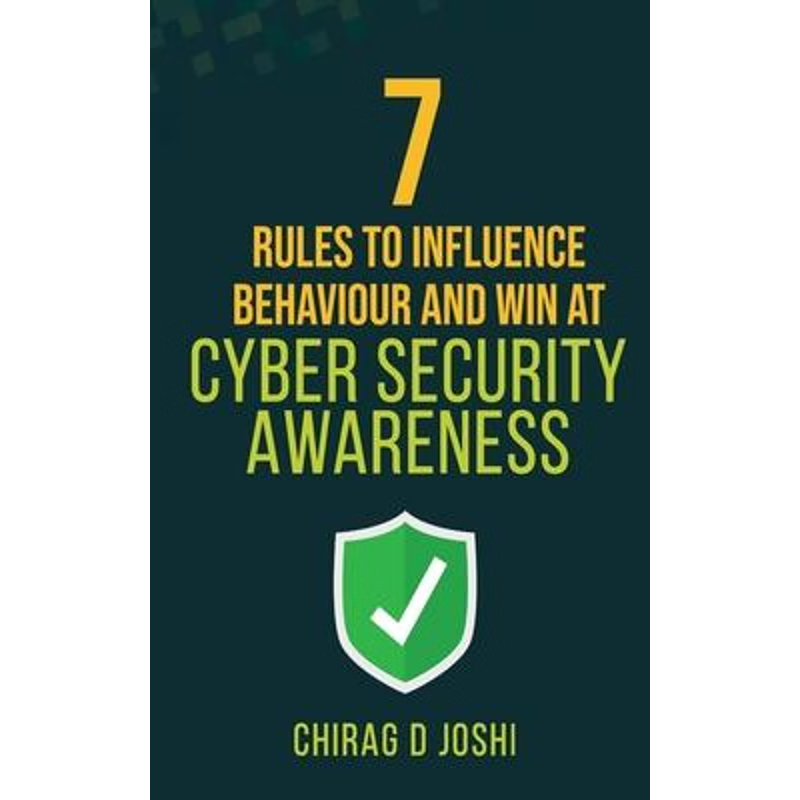 按需印刷7 Rules to Influence Behaviour and Win at Cyber Security Awareness[9780648662327]