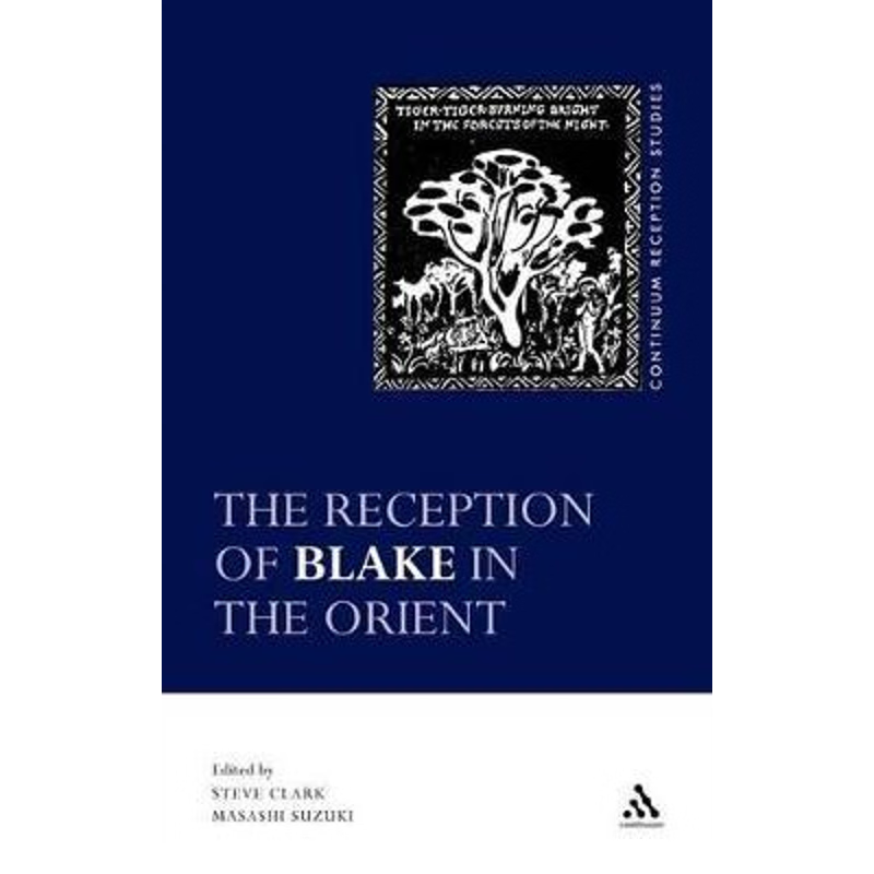 按需印刷The Reception of Blake in the Orient[9780826490070]