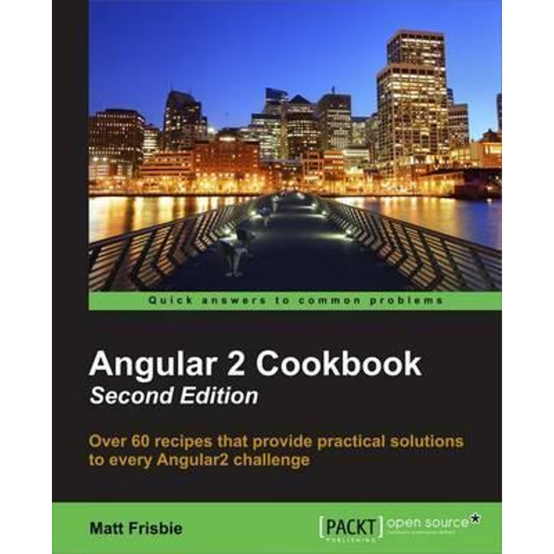 按需印刷Angular 2 Cookbook[9781785881923]