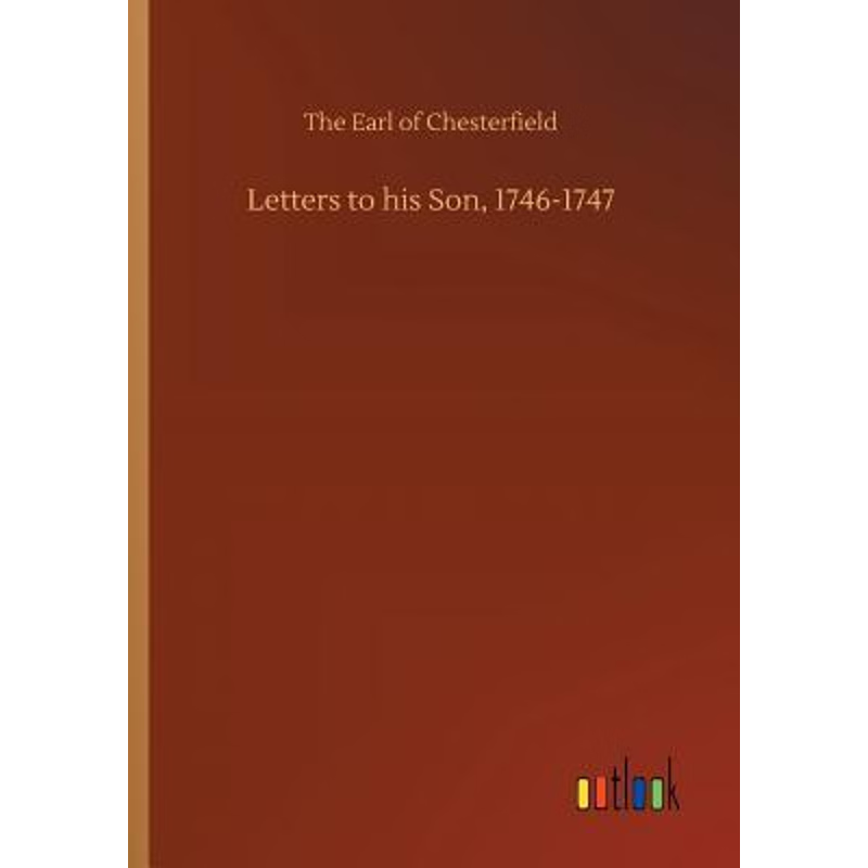 按需印刷Letters to his Son, 1746-1747[9783734014963]