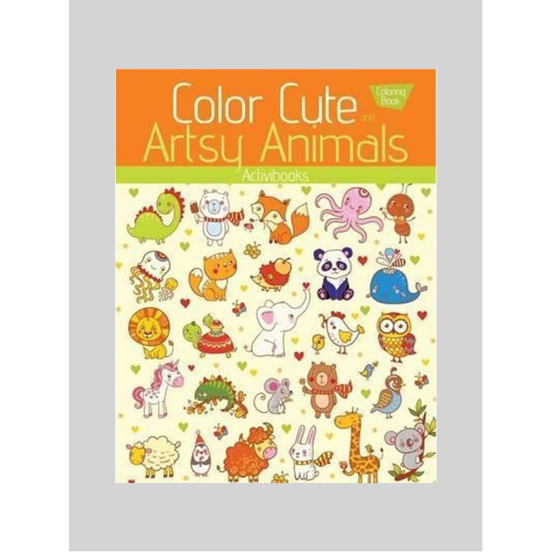 按需印刷Color Cute and Artsy Animals Coloring Book[9781683217626]