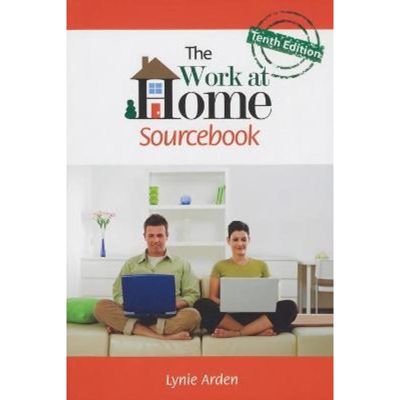 按需印刷The Work at Home Sourcebook, Tenth Edition[9780911781205]