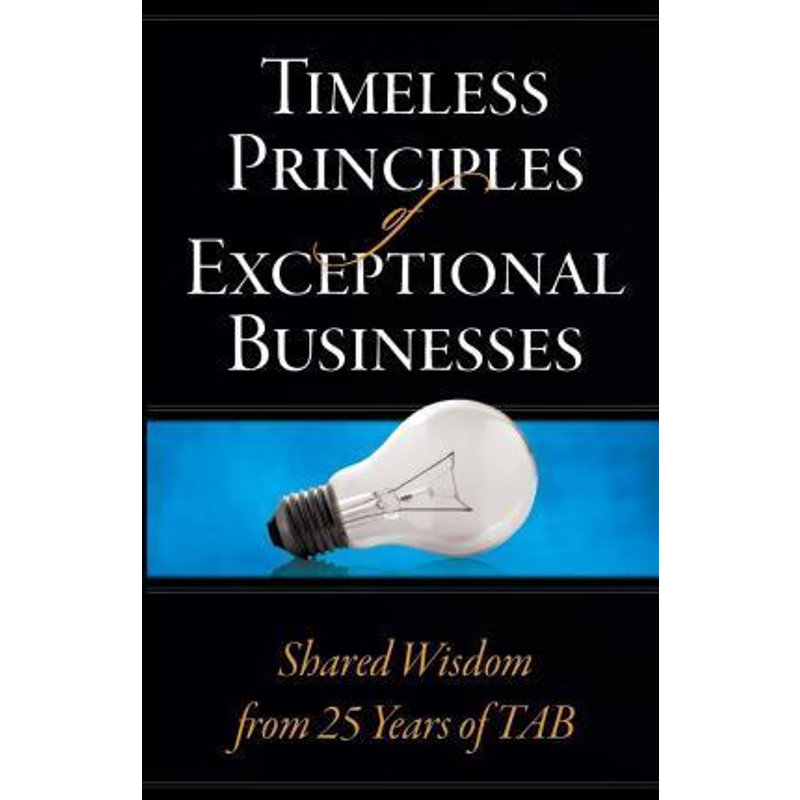 按需印刷Timeless Principles of Exceptional Businesses[9780996667203]