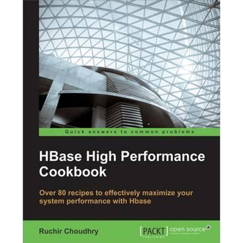 按需印刷HBase High Performance Cookbook[9781783983063]