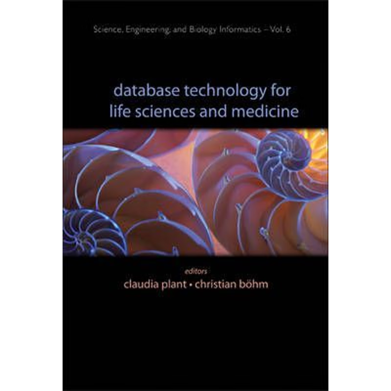 按需印刷Database Technology for Life Sciences and Medicine[9789814307703]