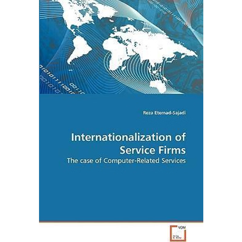 按需印刷Internationalization of Service Firms[9783639272277]