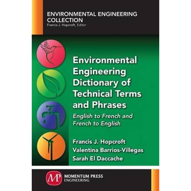 按需印刷Environmental Engineering Dictionary of Technical Terms and Phrases[9781945612343]