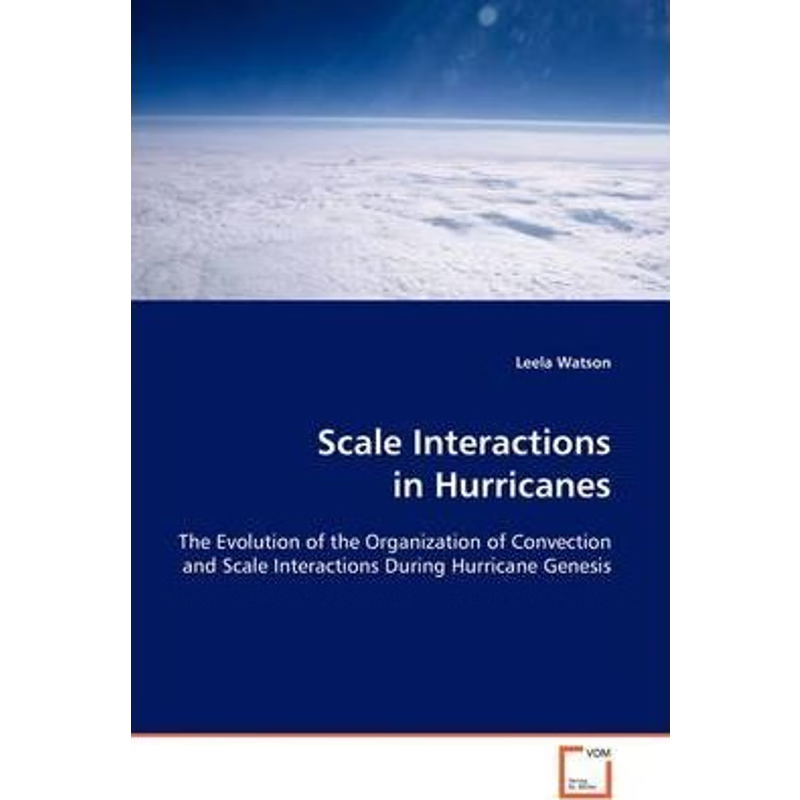 按需印刷Scale Interactions in Hurricanes[9783639127966]