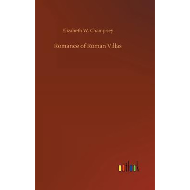 按需印刷Romance of Roman Villas[9783734030079]