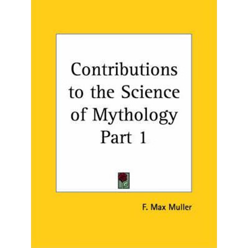 按需印刷Contributions to the Science of Mythology Part 1[9780766177253]