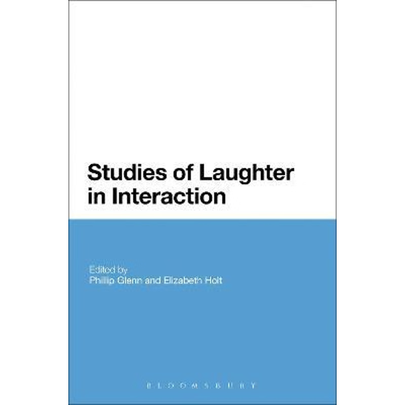 按需印刷Studies of Laughter in Interaction[9781441164797]