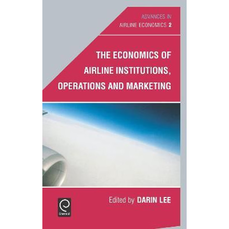 按需印刷The Economics of Airline Institutions, Operations and Marketing[9780444530271]