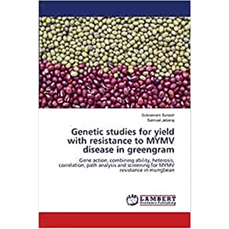 按需印刷Genetic studies for yield with resistance to MYMV disease in greengram[9783659329586]