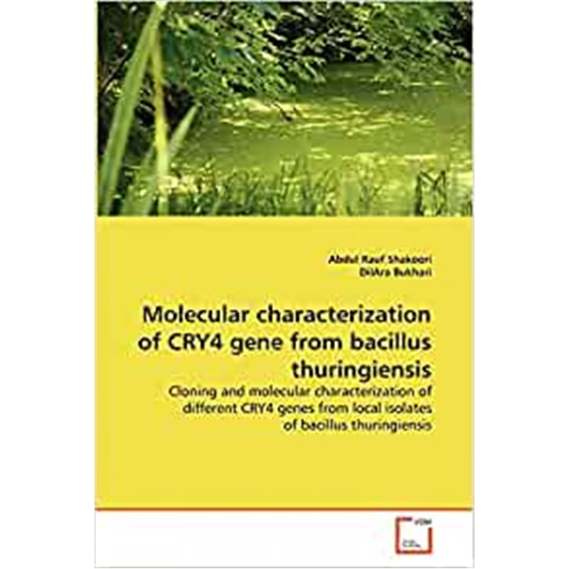 按需印刷Molecular characterization of CRY4 gene from bacillus thuringiensis[9783639375961]