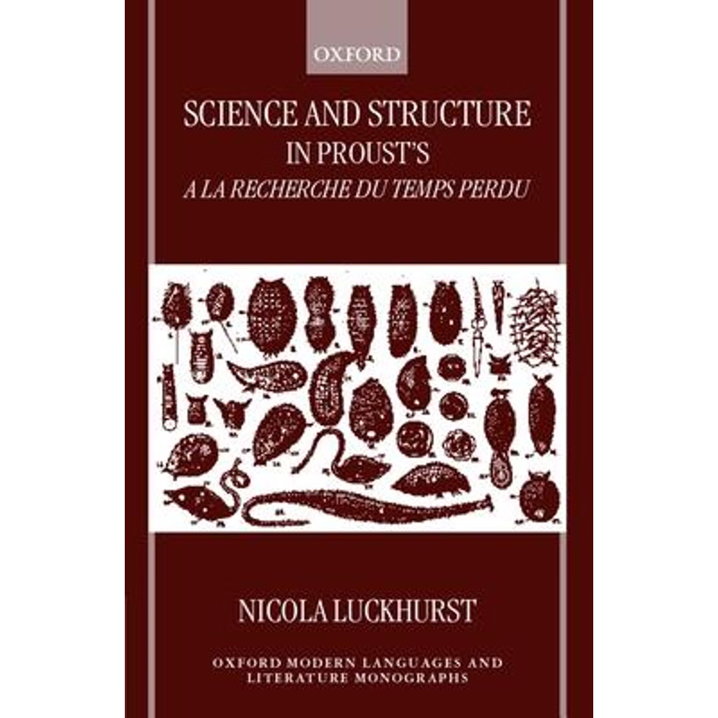 预订Science and Structure in Proust's A la recherche du temps perdu