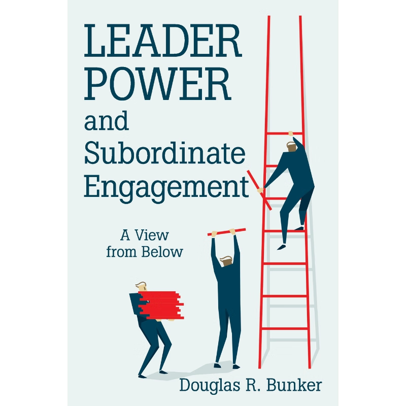 按需印刷Leader Power and Subordinate Engagement[9781480860605]