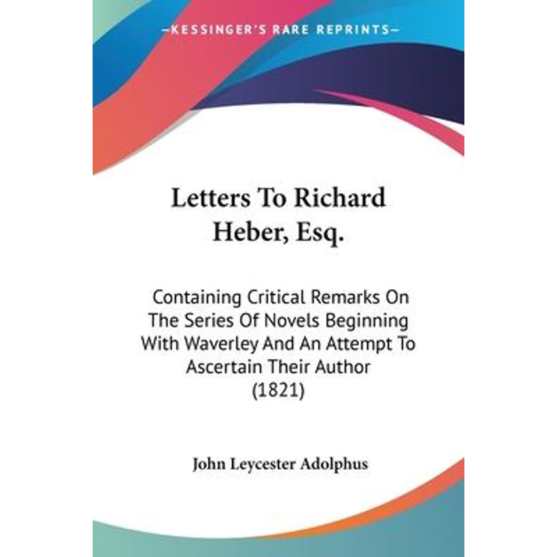 按需印刷Letters To Richard Heber, Esq.[9780548749746]