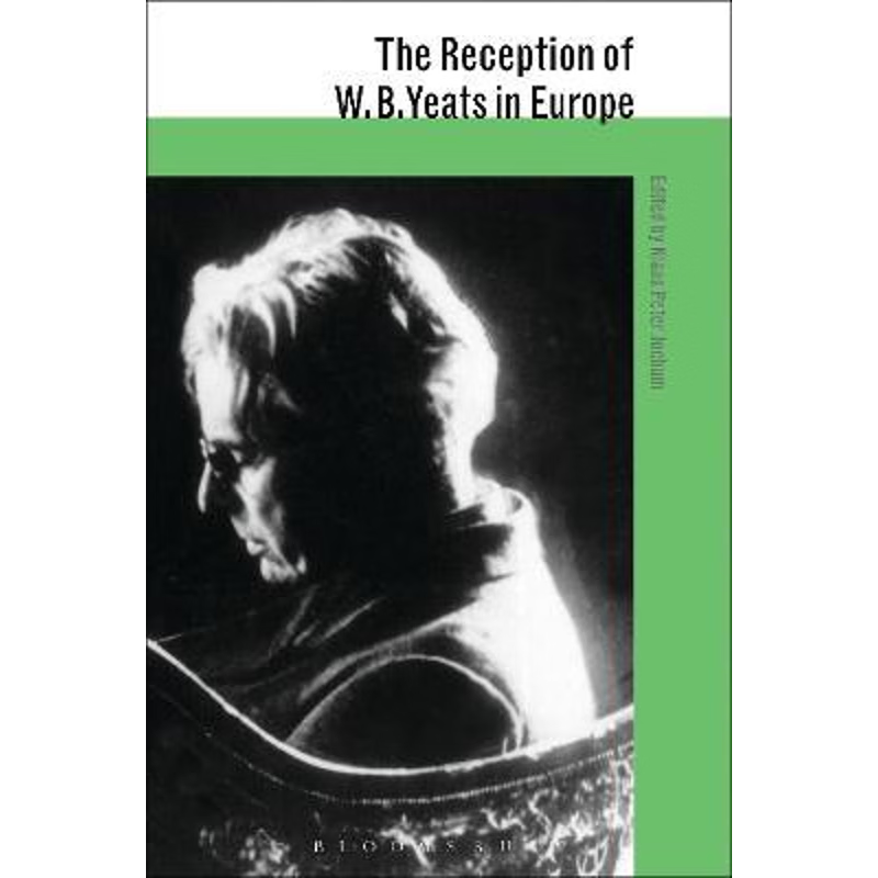 按需印刷The Reception of W. B. Yeats in Europe[9781441155986]