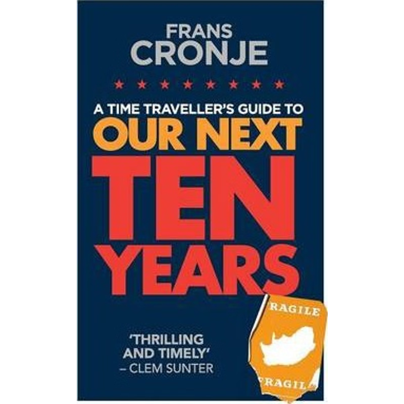 按需印刷A Time Traveller's Guide to Our Next Ten Years[9780624068662]