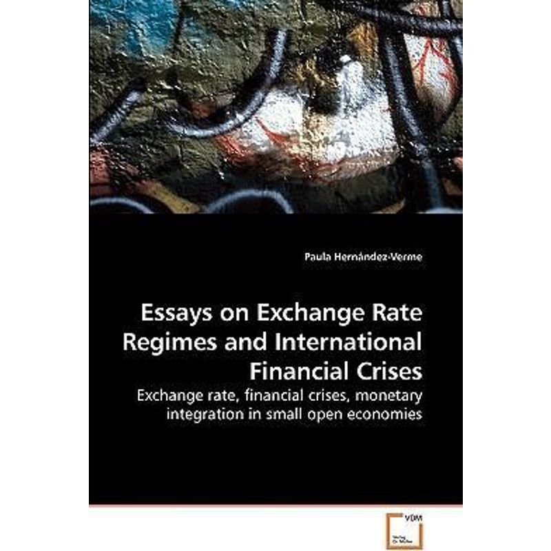 按需印刷Essays on Exchange Rate Regimes and International Financial Crises[9783639258875]