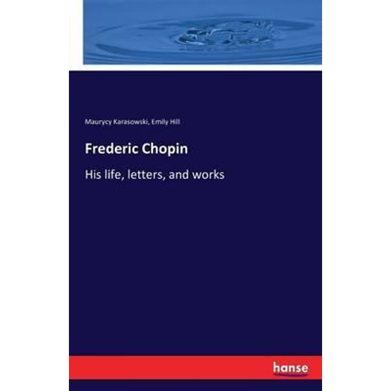 按需印刷Frederic Chopin[9783742888617]