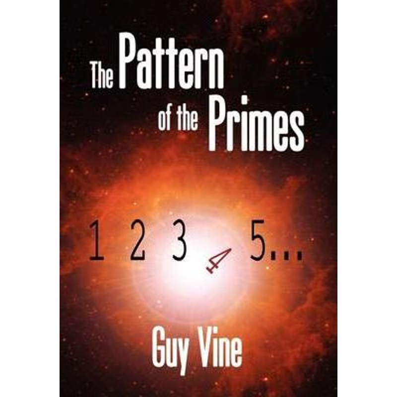 按需印刷The Pattern of the Primes[9781425187569]