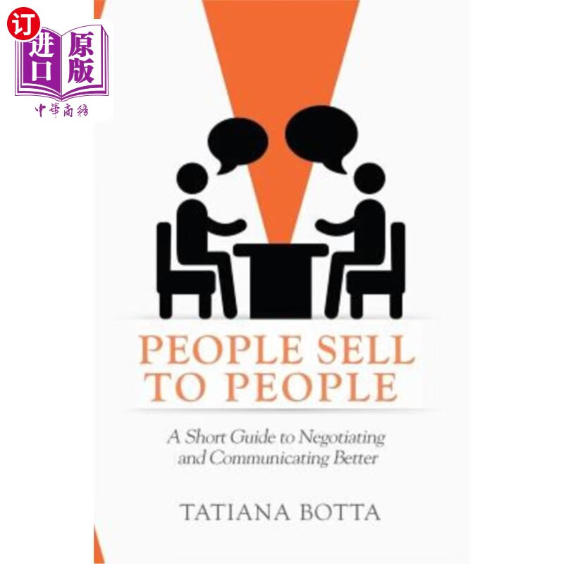 people sell to people: a short guide to negotiating and