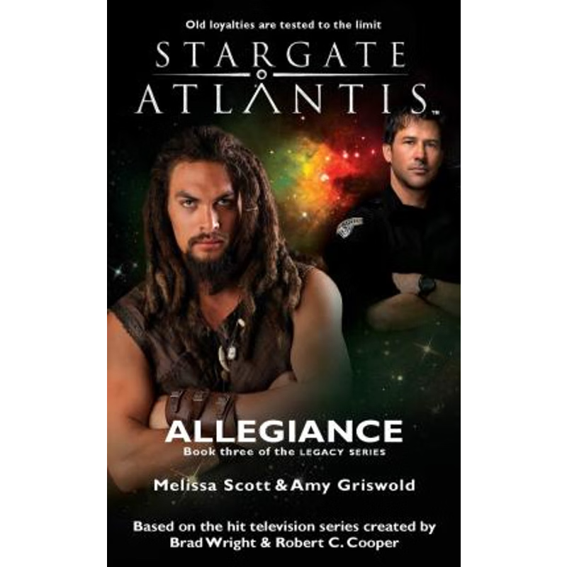 按需印刷STARGATE ATLANTIS Allegiance (Legacy book 3)[9781905586561]