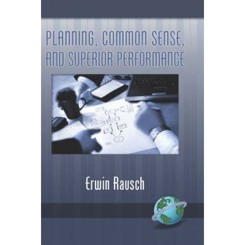 按需印刷Planning, Common Sense, and Superior Performance (Hc)[9781593118792]