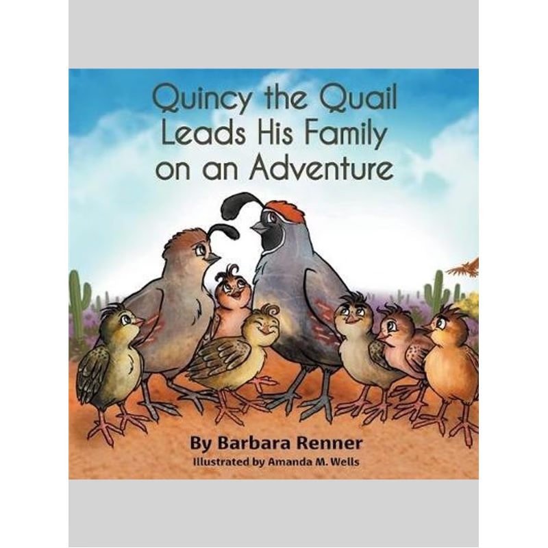 按需印刷Quincy the Quail Leads His Family on an Adventure[9780999058640]