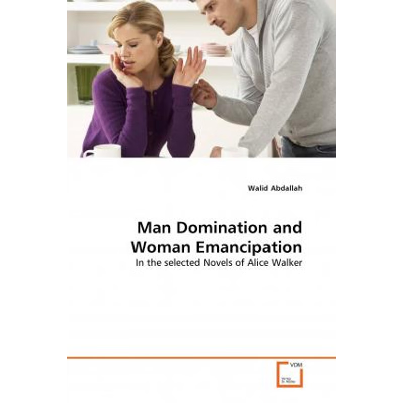 按需印刷Man Domination and Woman Emancipation[9783639373448]