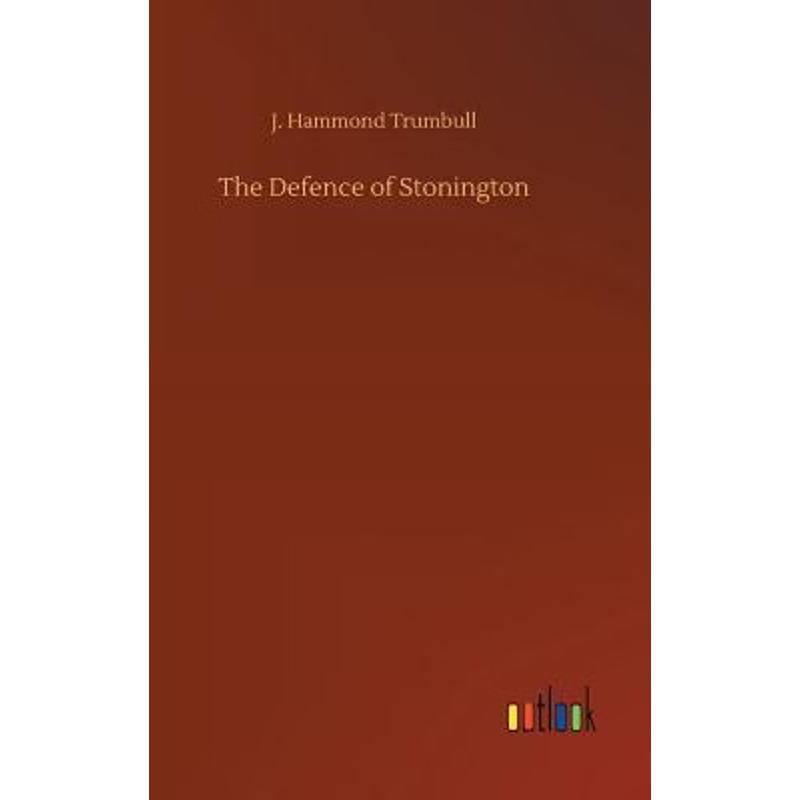 按需印刷The Defence of Stonington[9783732636709]